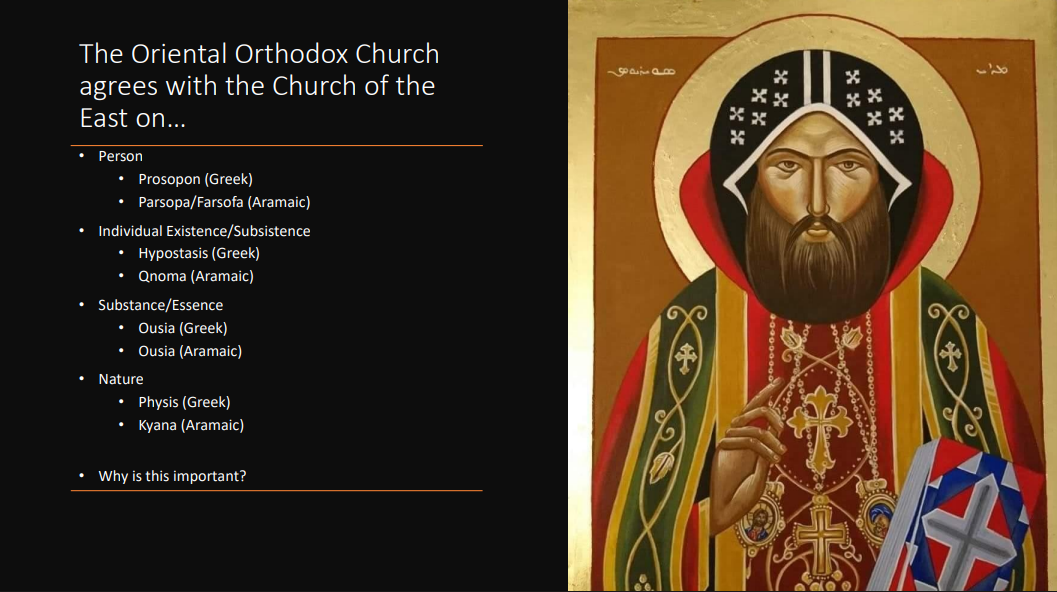 The Oriental Orthodox Church agrees with the Church of the East